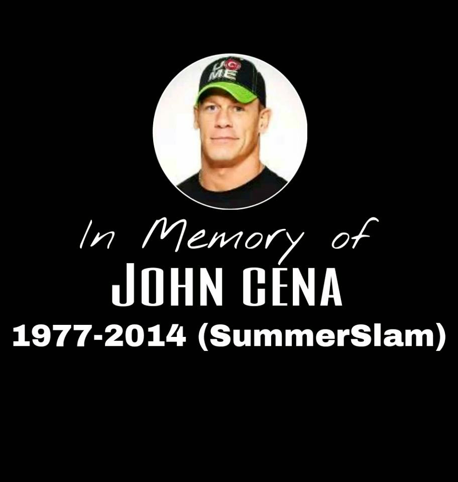 In Memory of JOHN CENA 1977-2014 (SummerSlam)