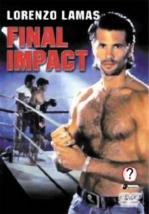 Final Impact (1992) full movie