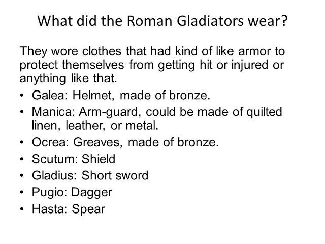 What did the Roman Gladiators wear?