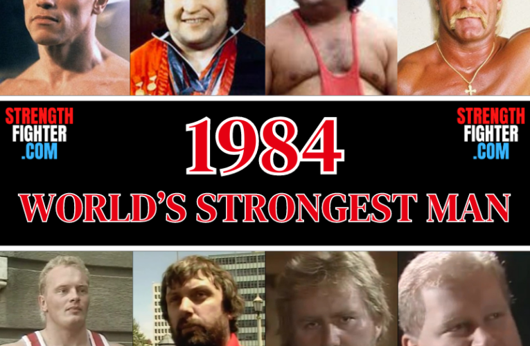 World’s Strongest Man 1984 Fantasy Warfare